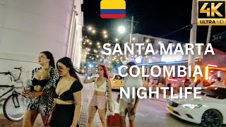 Exciting Santa Marta Colombia Nightlife  🇨🇴 Walking Tour in 4k Ultra HD