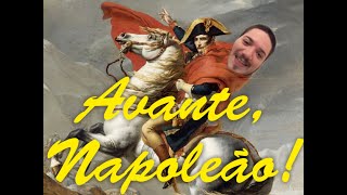 Avante, Napoleão!! | Desafios de Clio