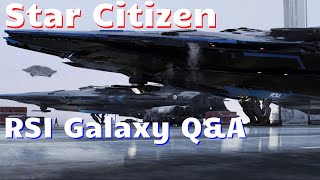 Star Citizen - RSI Galaxy Q&A