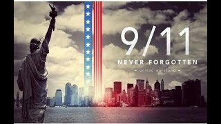 9/11 | Never Forgotten