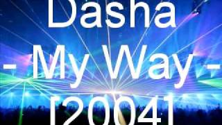 Dasha - My Way