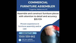 Commercial Furniture Assembler | Truganina Melbourne