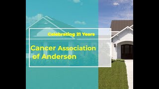 Cancer Association of Anderson Celebrates 21 Years of Service