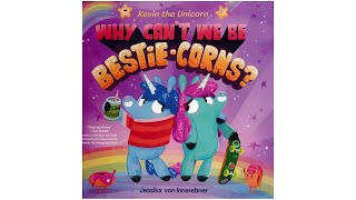 Why Can't We Be Bestie-Corns?  by Jessika von Innerebner