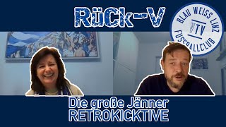 Rück-V | Die große Jänner-Retrokicktive  FC Blau-Weiß Linz | #VTV 101