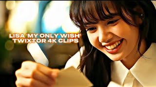 Lisa 'My only wish' || Twixtor 4k clips || #lisa #twixtor #4k