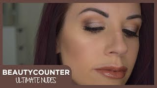 Beautycounter Ultimate Nudes | MAKEUP TUTORIAL