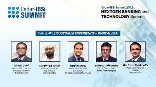 Cedar IBSi Summit 2022 (Muscat) | Panel 3 - Customer Journeys - Digital Era