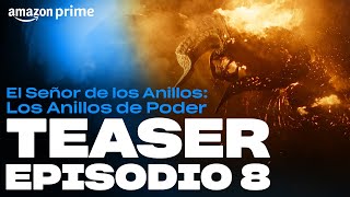 El Señor de los Anillos: Los Anillos de Poder - Teaser Episodio 8 | Amazon Prime