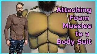 How to Make a Muscle Suit - Part 3 - Attaching the Muscles - Cosplay Tutorial