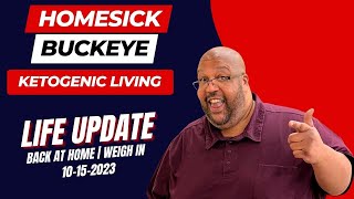 Life Update | Back At Home | Weigh In | 10.15.2023