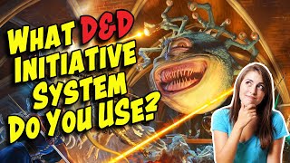 How Do You Handle D&D Combat Initiative?