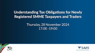 Understanding Tax Obligations for Newly Registered SMME Taxpayers and Traders