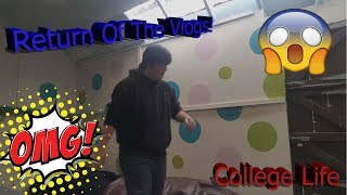 Return Of The Vlogs! | College Life | Vlog