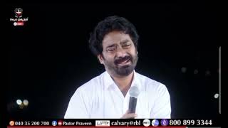 pastor praveen latest heart touching Message | #PASTOR PRAVEEN, #trending #online