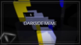 DARKSIDE MEME│Minecraft Animation│[oc story?]