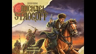 Играем в настольную игру Michael Strogoff (Михаил Строгов) втроём