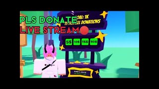 ROBLOX PLS DONATE GAME | LIVE STREAM!