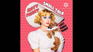 Katy Perry - Small Talk (audio) 💖