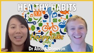 How To Create Healthy Habits - HappyTalks - Ep. 16