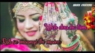 💞Romantic Love status video 💞💞 Rab se maangi thi mene wo duwa tum ho 💞  whatsapp status video 💞