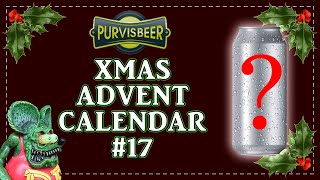 BEER Advent Calendar 2020   #17   Purvis Beer   #SPOILERS