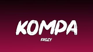 frozy - kompa (Tiktok Song)