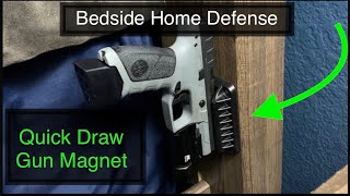 Bedside Home Defense Setup - DD Quick Draw Gun Magnet - $20 Buy from Amazon!!