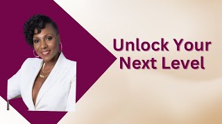 Unlock Your Next Level: 3 Powerful Ways to Transform Your Life Today!