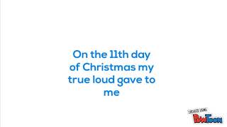 The Loud 28 - 12 puns of Christmas