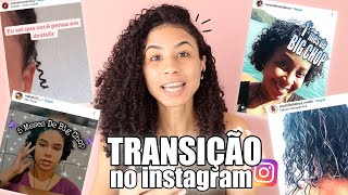 REAGINDO A TRANSIÇÃO DE SEGUIDORAS DO INSTAGRAM | Ludmila Reis