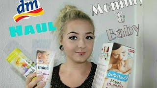 DM Haul // Für die Mama & das Baby