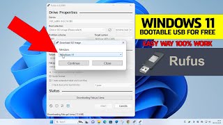 How To Make A Windows 11 Bootable USB For FREE With Rufus Software