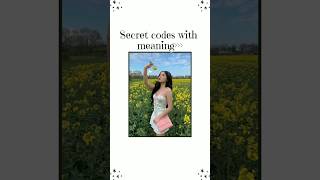 secret codes with meaning #secretcodes #fypシ #selfimprovement #trending #blowup #foryou