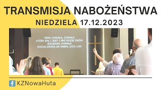 Nabożeństwo KZNH - 17.12.2023