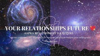 AAPKA RELATIONSHIP KA FUTURE KYA HAI ? KYA UNIVERSE KI ICHA ?🤔🤫💖✨️🙌💗11:11( DON'T SKIP ) 💛