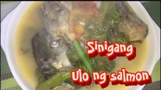 How to cook sinigang ng ulo ng salmon easy and quick recipe