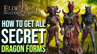 Elden Ring DLC - How To Unlock All 3 Secret DRAGON FORMS & Skills (Shadow of the Erdtree Tips)