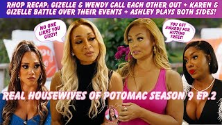 Real Housewives of Potomac S. 9 Ep.2 Recap: Gizelle vs Wendy Drama + Karen vs Gizelle Events + More!