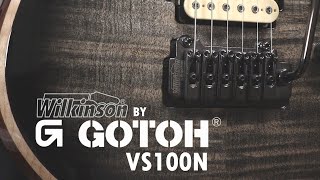 Review Ponte VS100N Wilkinson by Gotoh