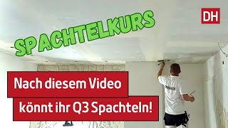 Teil2. Gipskartondecke auf Q3 spachteln. |#DH-Trockenbau