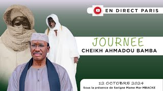 EN DIRECT DE PARIS: JOURNEE CHEIKH AHMADOU BAMBA - SAMEDI 12 OCTOBRE2024