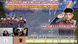 SUPER MANGGIS GENDONG INA 2 SAMPAI TOP 2 I REAKSI STREAMER TERKAGUM2 DENGAN SUPER MANGGIS I SEAGAMES