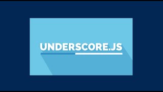 Underscore.js Overview and Tutorial