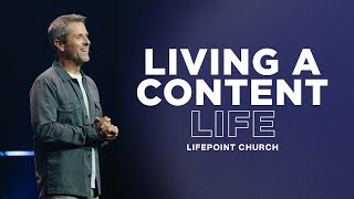 Living a Content Life | Pastor Daniel Floyd