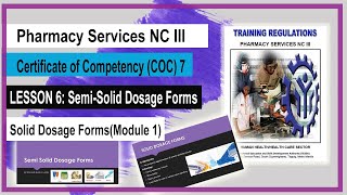 Lesson 6_Pharmaceutical Dosage Forms Part 2 - PhS COC 7