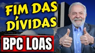 ✔️ PREPARE-SE! FIM DAS DÍVIDAS BPC LOAS SAIU HOJE! Confira tudo