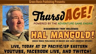 A ThursdAGE First! Meet Hal Mangold, Chief Creative Officer of Green Ronin!