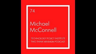 Two Think Minimum Ep 74: Michael McConnell on Facebook's Oversight Board and Content Moderation