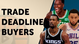 Trade Deadline Buyers | The NBA Show